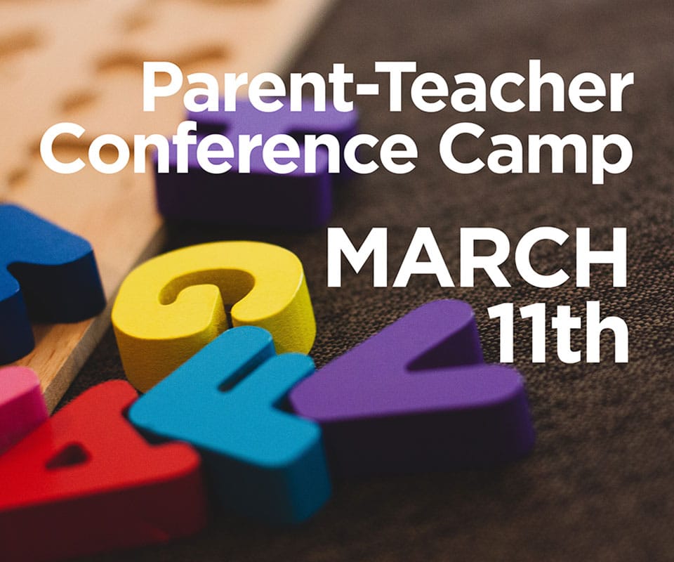 Parent teacher conference camp